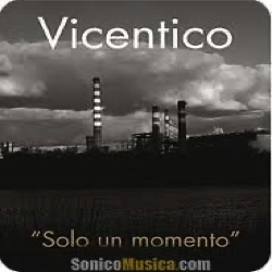 Vicentico
Solo Un Momento Vicentico
Solo Un Momento